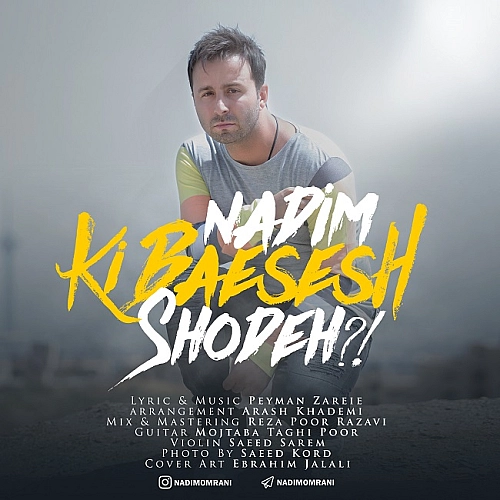 Cover artwork for Ki Baesesh Shodeh by Nadim